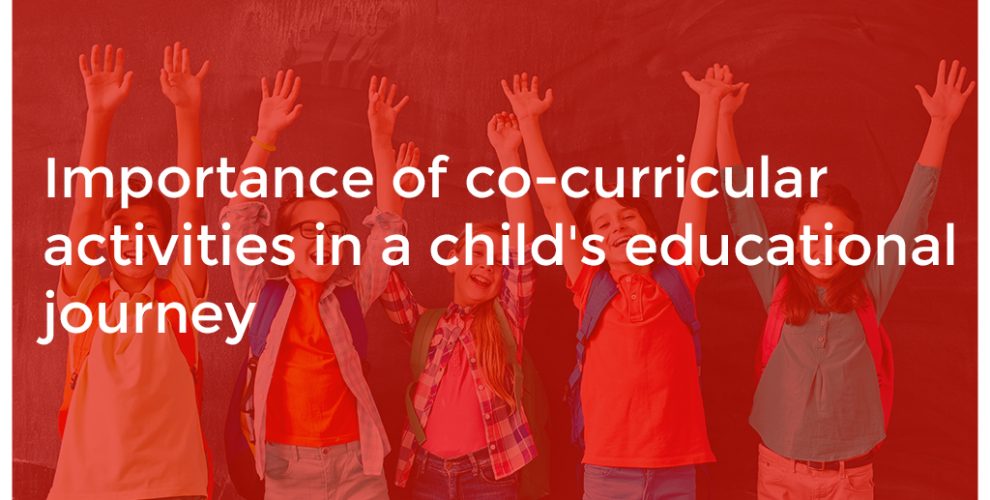 Importance of co-curricular activities in a child's educational journey